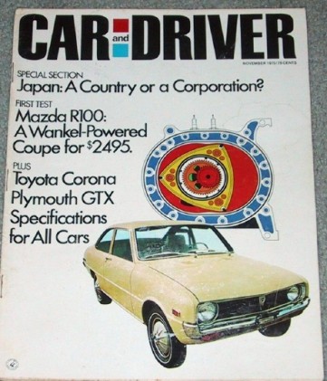CAR & DRIVER 1970 NOV - PLYMOUTH GTX, WANKEL
